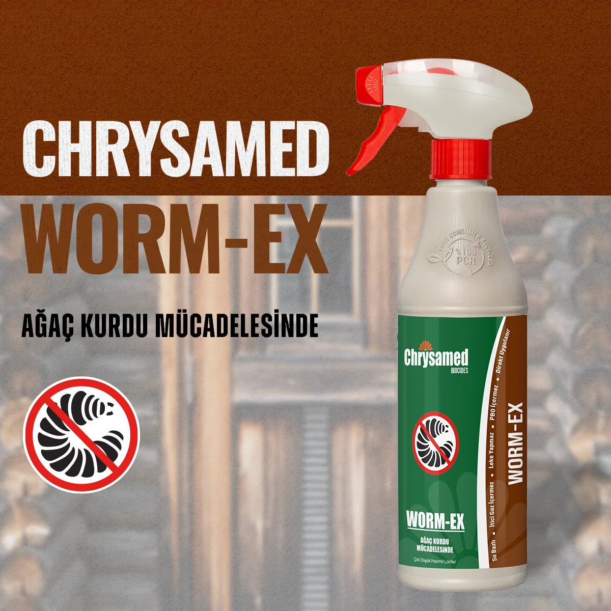 Chrysamed Worm-Ex 500 ml – kahverengi zeminli tanıtım görselinde tetikli sprey şişe ve ağaç kurdu simgesi